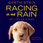 Racing in the rain : my life as a dog cover image cdn