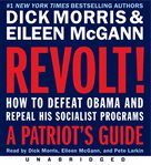 Revolt! : how to defeat Obama and repeal his socialist programs-- a patriot's guide cover image cdn