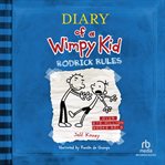 Diary of a wimpy kid : Rodrick rules cover image cdn