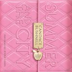 Summer and the city : a Carrie diaries novel cover image cdn