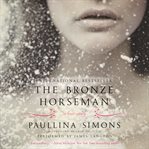 The bronze horseman : a love story cover image cdn