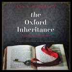 The Oxford inheritance : a novel cover image cdn