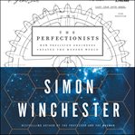 The perfectionists : how precision engineers created the modern world cover image cdn