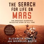 The search for life on mars: the greatest scientific detective story of all time cover image cdn
