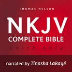 Voice only audio bible - new king james version, nkjv (narrated by tinasha larayé): complete bible cover image cdn