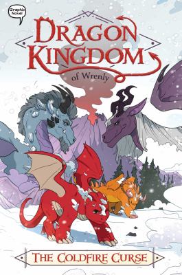 Dragon kingdom of Wrenly. 1, The coldfire curse cover image