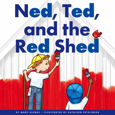 Ned, Ted, and the red shed cover image