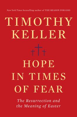 Hope in times of fear : the Resurrection and the meaning of Easter cover image