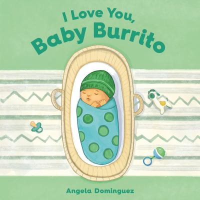 I love you, baby burrito cover image