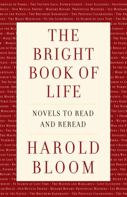 The bright book of life : novels to read and reread  cover image cdn