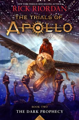 The Trials of Apollo, Book Two: Dark Prophecy cover image