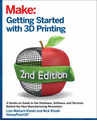 Make : getting started with 3D printing cover image