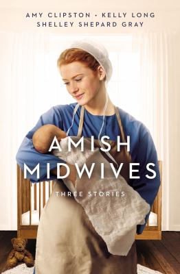 Amish midwives : three stories cover image