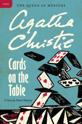 Cards on the table : a Hercule Poirot mystery cover image
