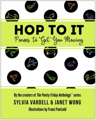 Hop to it : poems to get you moving cover image