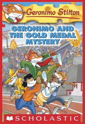 Geronimo Stilton #33: Geronimo and the Gold Medal Mystery cover image