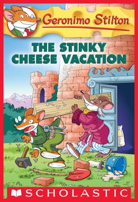 Geronimo Stilton #57: The Stinky Cheese Vacation cover image