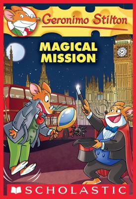 Magical Mission (Geronimo Stilton #64) cover image
