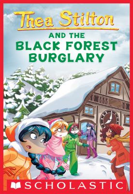 Black Forest Burglary (Thea Stilton #30) cover image