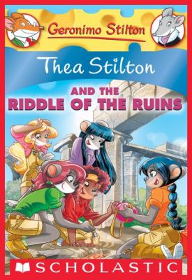 Thea Stilton and the Riddle of the Ruins (Thea Stilton #28) cover image