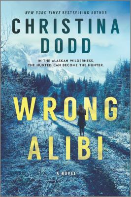 Wrong Alibi An Alaskan Mystery cover image