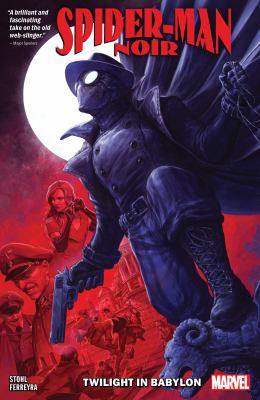 Spider-man noir. Twilight in Babylon cover image