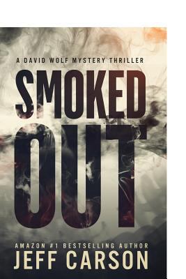 Smoked out : a David Wolf novel cover image