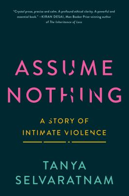 Assume nothing : a story of intimate violence  cover image cdn