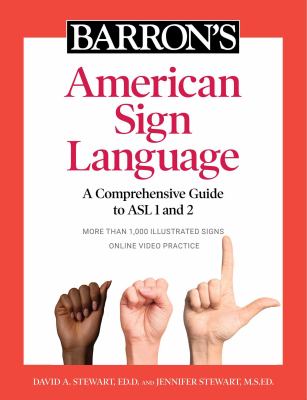 Barron's American Sign Language : a comprehensive guide to ASL 1 and 2 cover image
