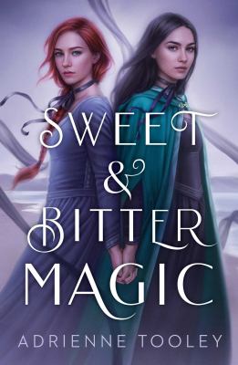 Sweet & bitter magic  cover image cdn