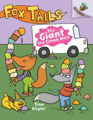 The giant ice cream mess  cover image cdn