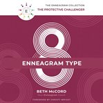 Enneagram type 8 : the protective challenger cover image cdn
