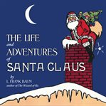 The life and adventures of Santa Claus cover image cdn
