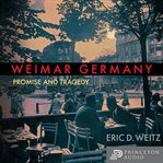 Weimar Germany : Promise and Tragedy cover image cdn