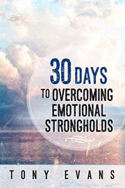 30 days to overcoming emotional strongholds cover image cdn