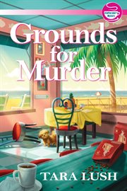 Grounds for murder : a coffee shop mystery cover image cdn