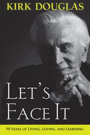 Let's face it : 90 years of living, loving, and learning cover image cdn