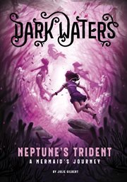 Neptune's trident : a mermaid's journey cover image cdn