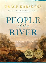 People of the river : lost worlds of early Australia cover image cdn