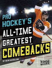Pro hockey's all-time greatest comebacks cover image cdn