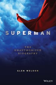 Superman : the unauthorized biography cover image cdn