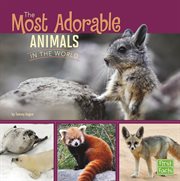 The most adorable animals in the world cover image cdn