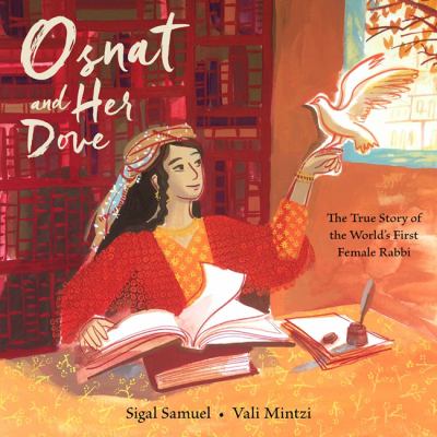Osnat and her dove : the true story of the world's first female rabbi cover image