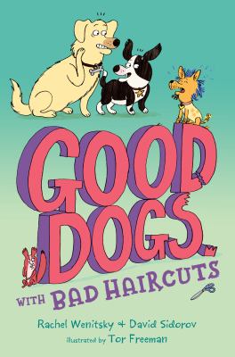 Good dogs with bad haircuts  cover image cdn