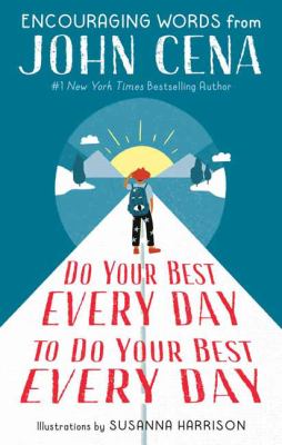 Do your best every day to do your best every day cover image