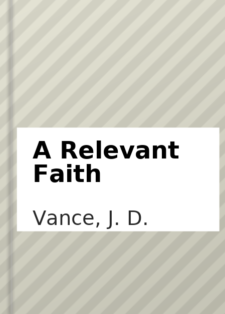 A Relevant Faith Searching for a Meaningful American Christianity cover image cdn