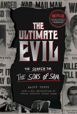 The ultimate evil : the search for the Sons of Sam  cover image cdn