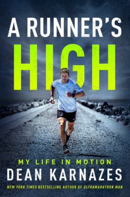 A runner's high : my life in motion  cover image cdn