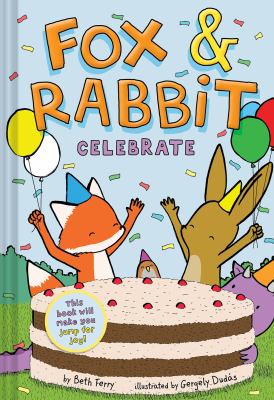 Fox & Rabbit. 3, Celebrate cover image