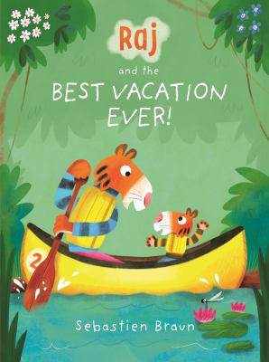 Raj and the best vacation ever! cover image